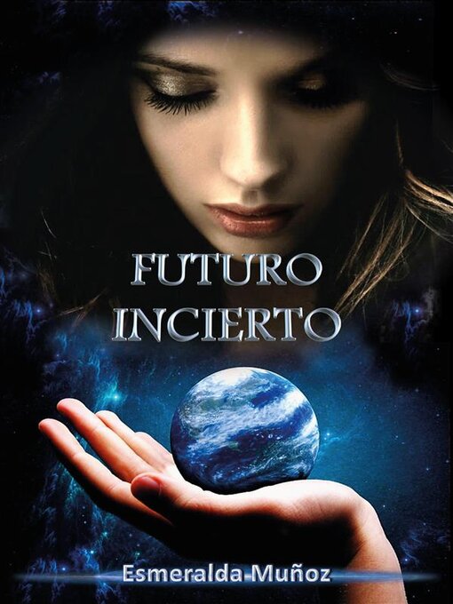 Title details for Futuro incierto by atlantis - Available